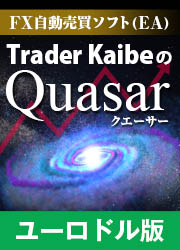 Trader Kaibe [FXư㥽ե(EA)] Trader Kaibe  quasarʥˡ桼ɥ